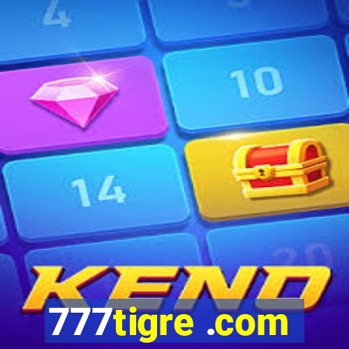 777tigre .com